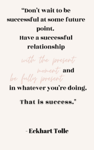Eckhart Tolle success quote